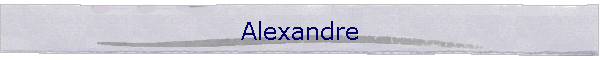 Alexandre